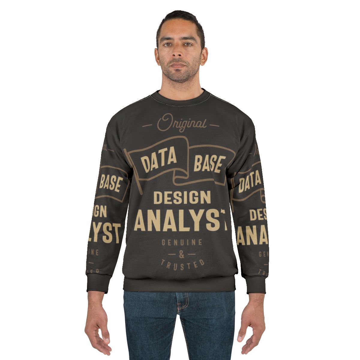Database Design Analyst Graphic Sweatshirt