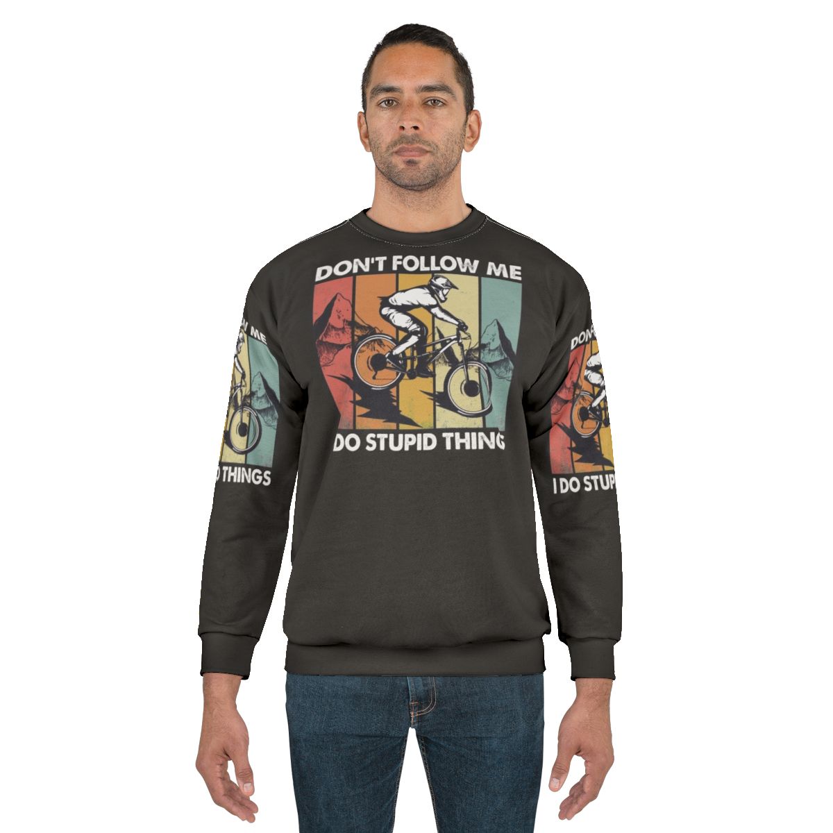 Downhill mountain biking sweatshirt with "I Do Stupid Things" design