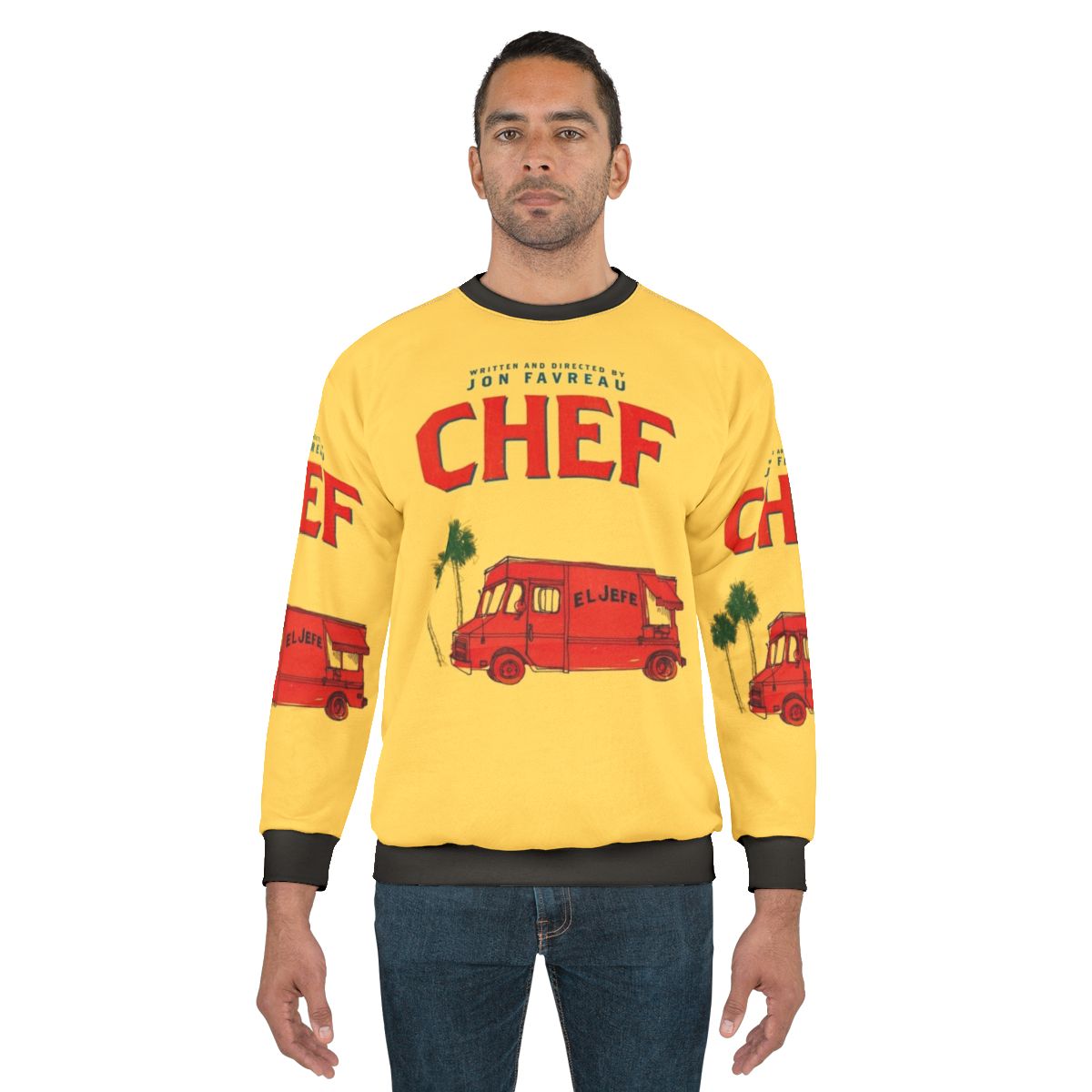 El Jefe Food Truck Sweatshirt featuring chef, food truck, comedy, and drama elements