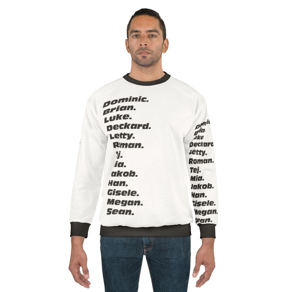 Fast and Furious Character Names Sweatshirt