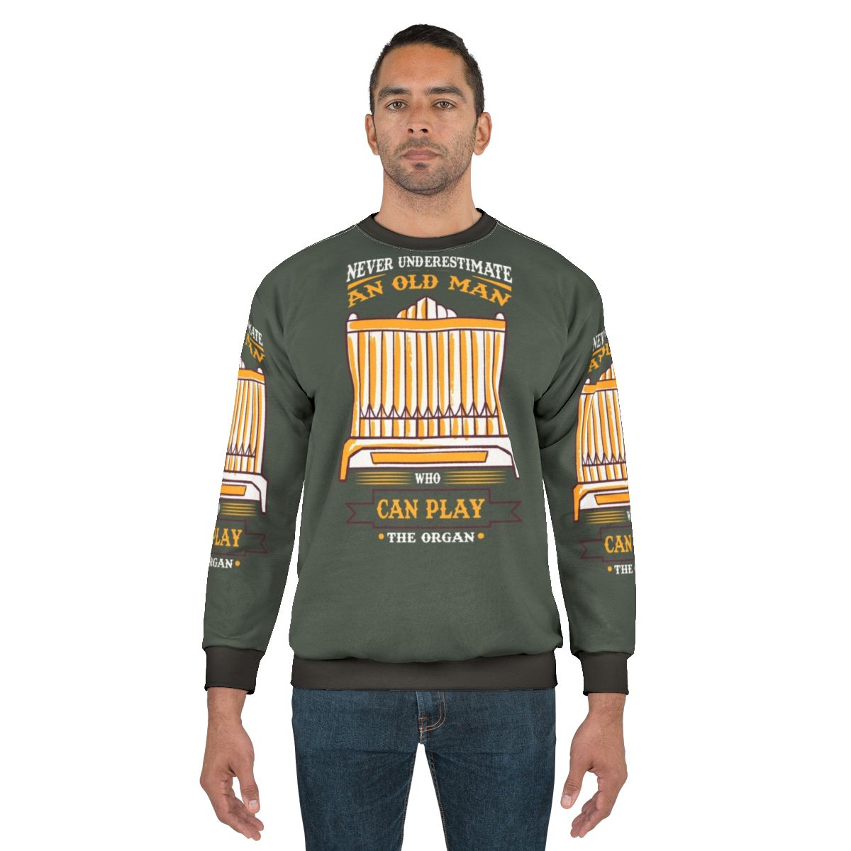 Organist Quote Art Sweatshirt