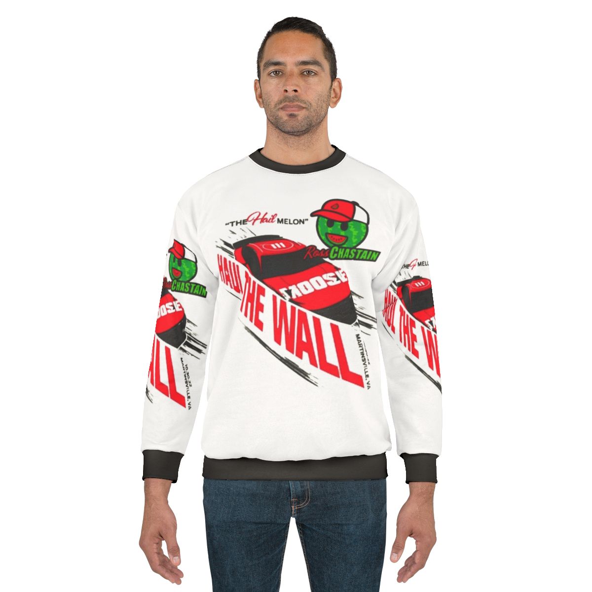 Ross Chastain Nascar "Haul the Wall, Hail Melon" Sweatshirt