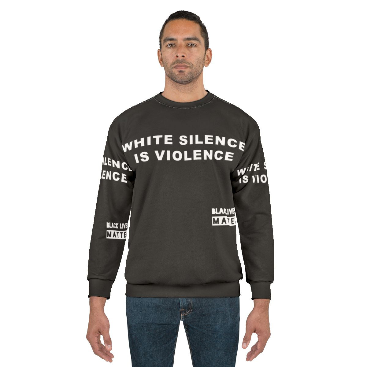 Anti-Racism White Silence Is Violence Sweatshirt