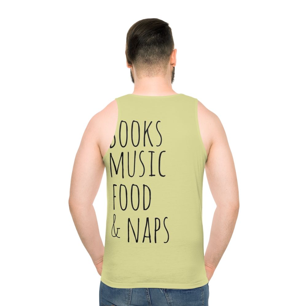 Books, Music, Food & Naps Unisex Tank Top