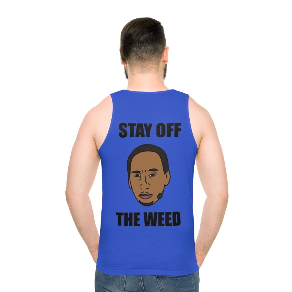 Stephen A Smith "Stay Off The Weed" Unisex Tank Top