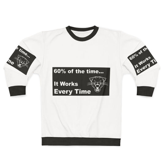 Anchorman 'It Works Every Time' Sweatshirt