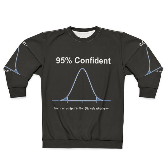 Confident Mathematician's Sweatshirt with Data and Mathematics Designs