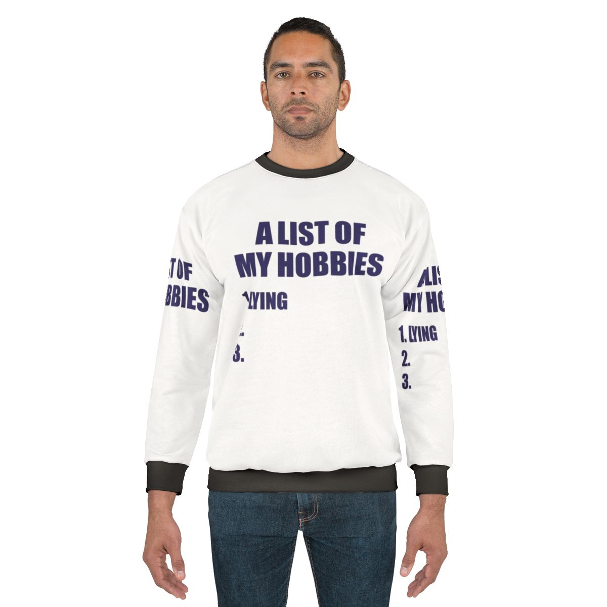 Cozy 'A List of My Hobbies Lying' Sweatshirt