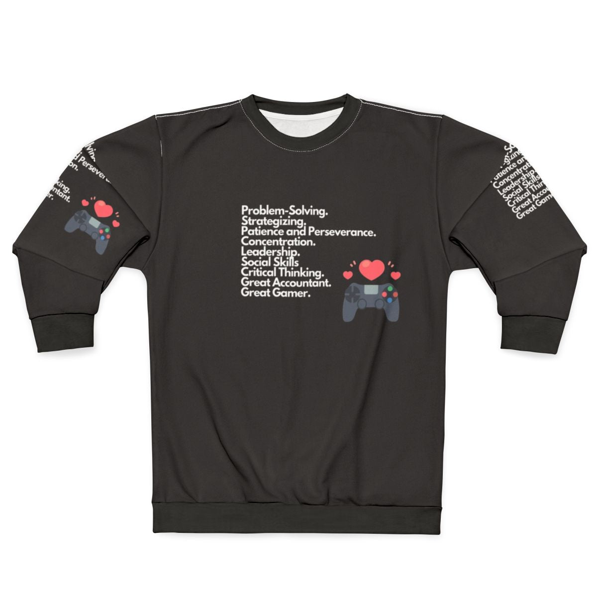 Accounting and Gaming Skills Sweatshirt