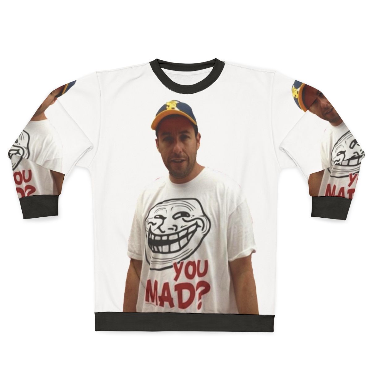Adam Sandler Wearing a "U Mad" Graphic Sweatshirt