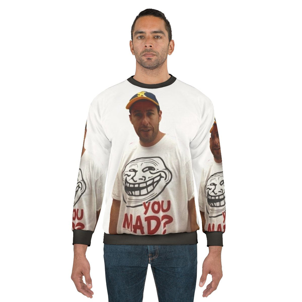 Adam Sandler Wearing a "U Mad" Graphic Sweatshirt