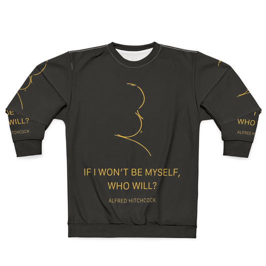 Classic Alfred Hitchcock Quote Sweatshirt