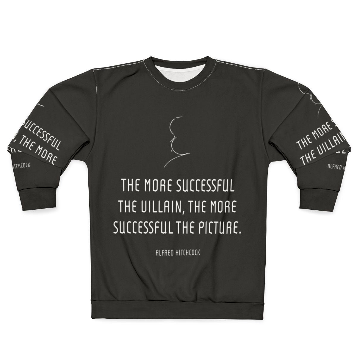 Alfred Hitchcock Villain Quote Graphic Sweatshirt
