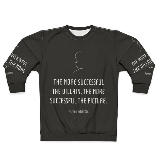 Alfred Hitchcock Villain Quote Graphic Sweatshirt