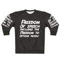 All Speech is Free Speech Sweatshirt featuring a bold design for those who stand up for freedom of expression
