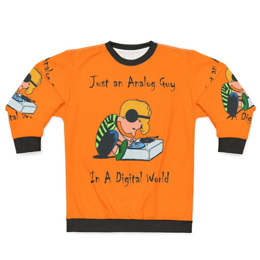 Retro analog guy in digital world sweatshirt