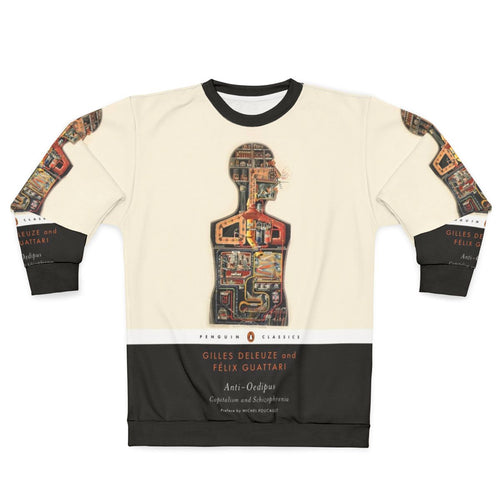Anti Oedipus Deleuze Guattari Schizoanalysis Psychoanalysis Sweatshirt