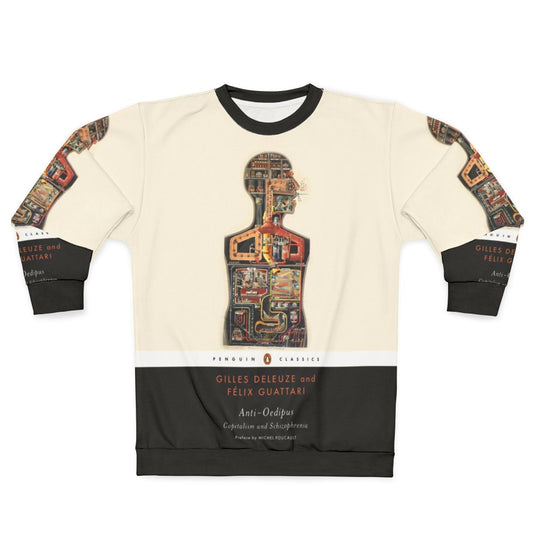 Anti Oedipus Deleuze Guattari Schizoanalysis Psychoanalysis Sweatshirt