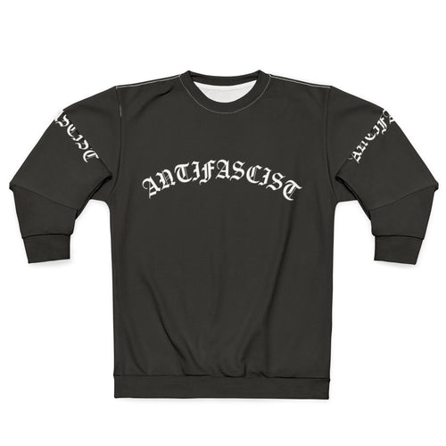 Antifascist gothic text sweatshirt with progressive and leftist design
