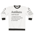 Antihero Definition Superhero Sweatshirt