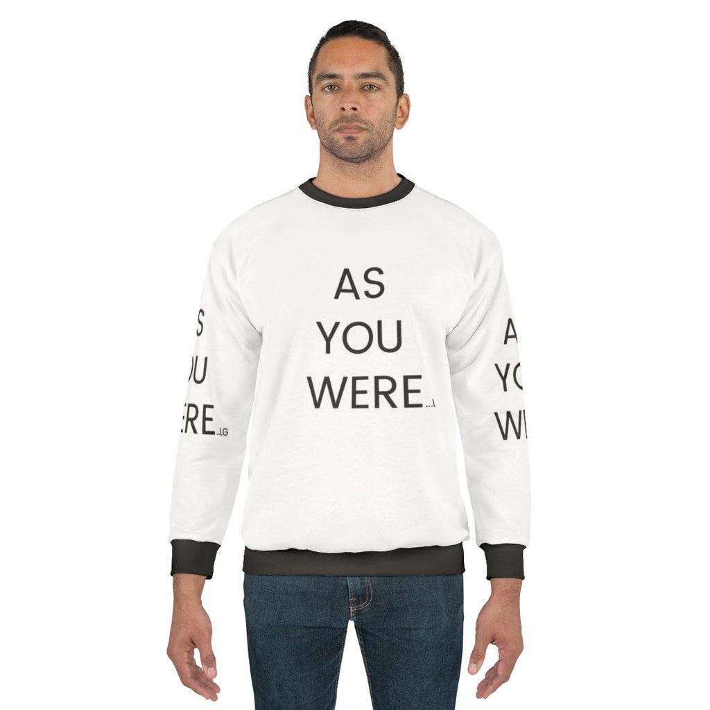 Liam Gallagher As You Were Sweatshirt