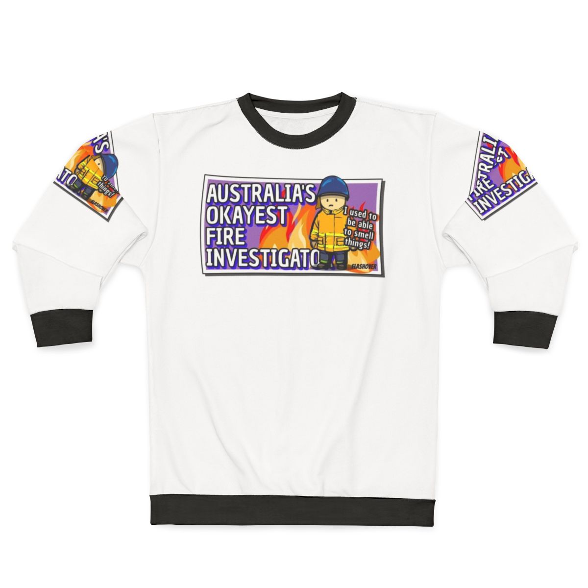 Australia's Okayest Rural Fire Investigator Sweatshirt