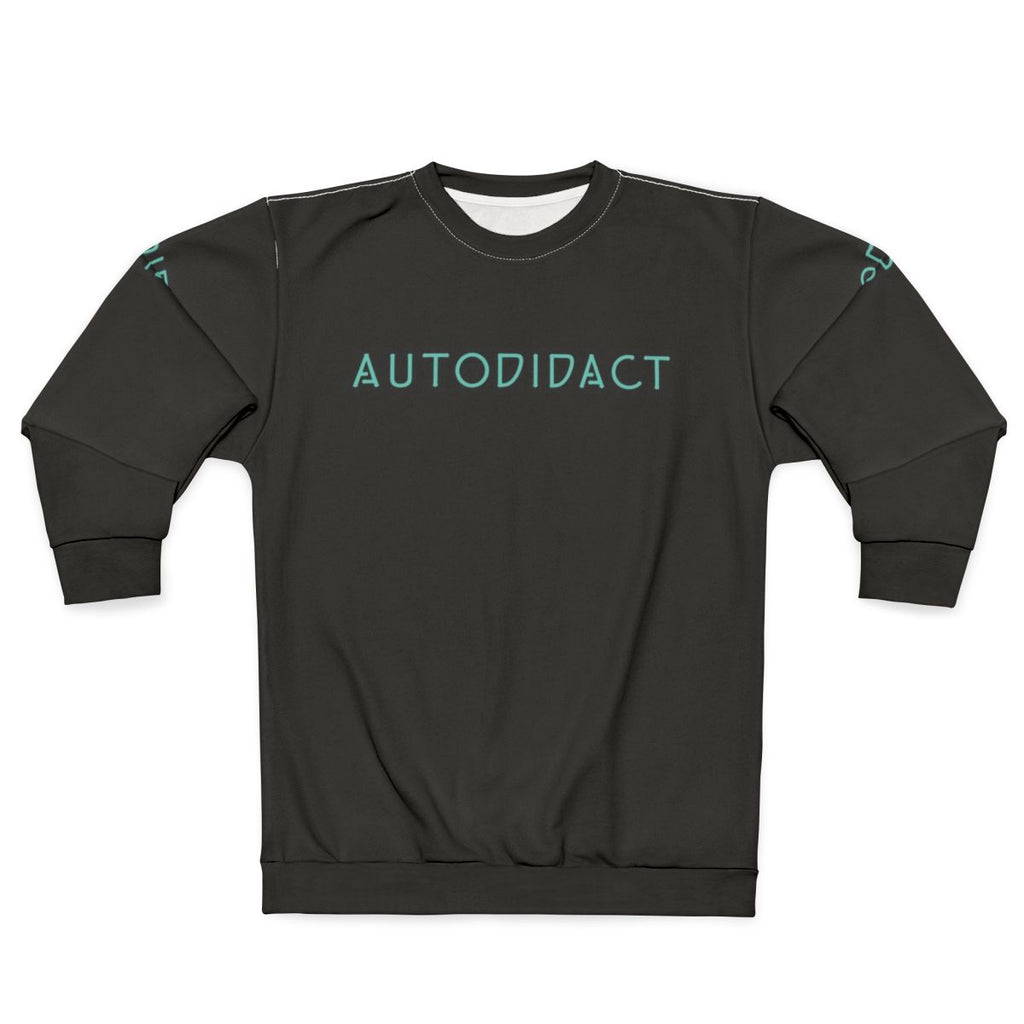 Autodidact Lifelong Self Learner Sweatshirt