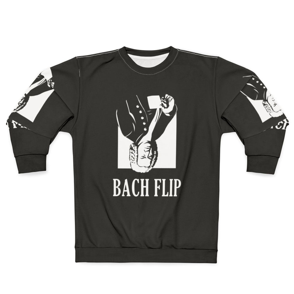 Johann Sebastian Bach Flip Funny Sweatshirt