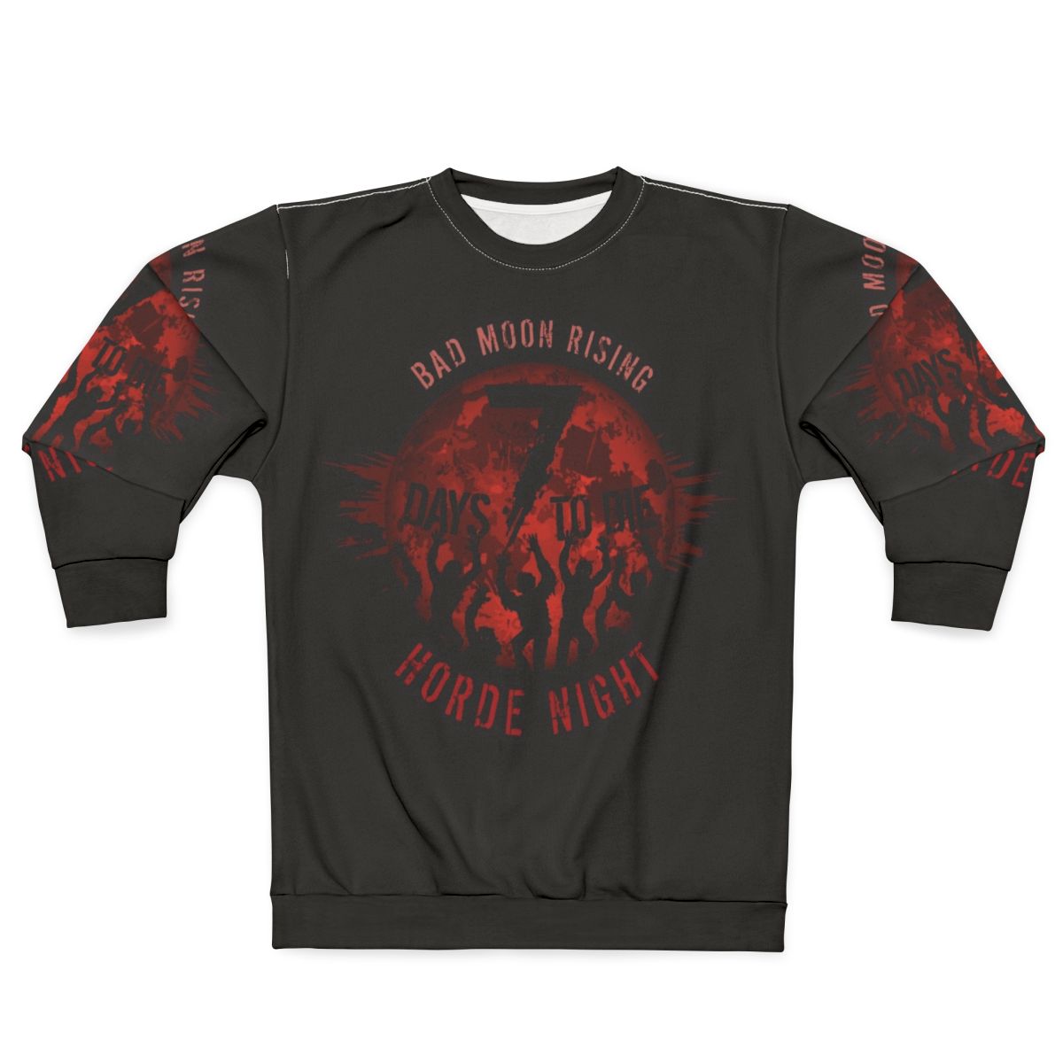 "7 Days to Die Bad Moon Rising Horror Gaming Sweatshirt"