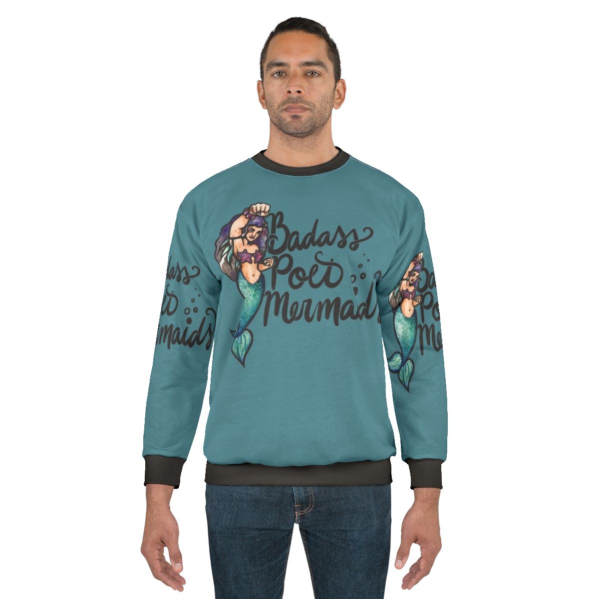 Badass poet mermaids graphic sweatshirt