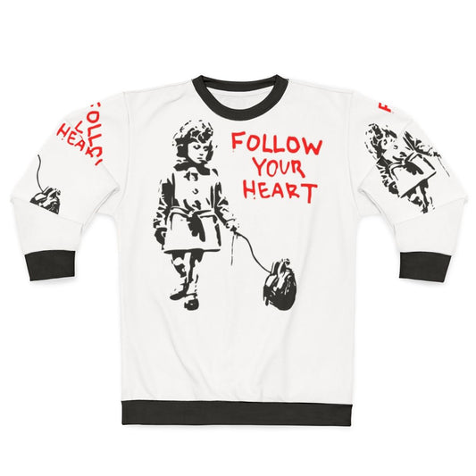 Banksy "Follow Your Heart" Sweatshirt featuring iconic street art design