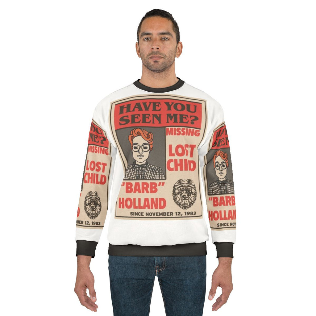Barb from Stranger Things missing poster design on a sweatshirt