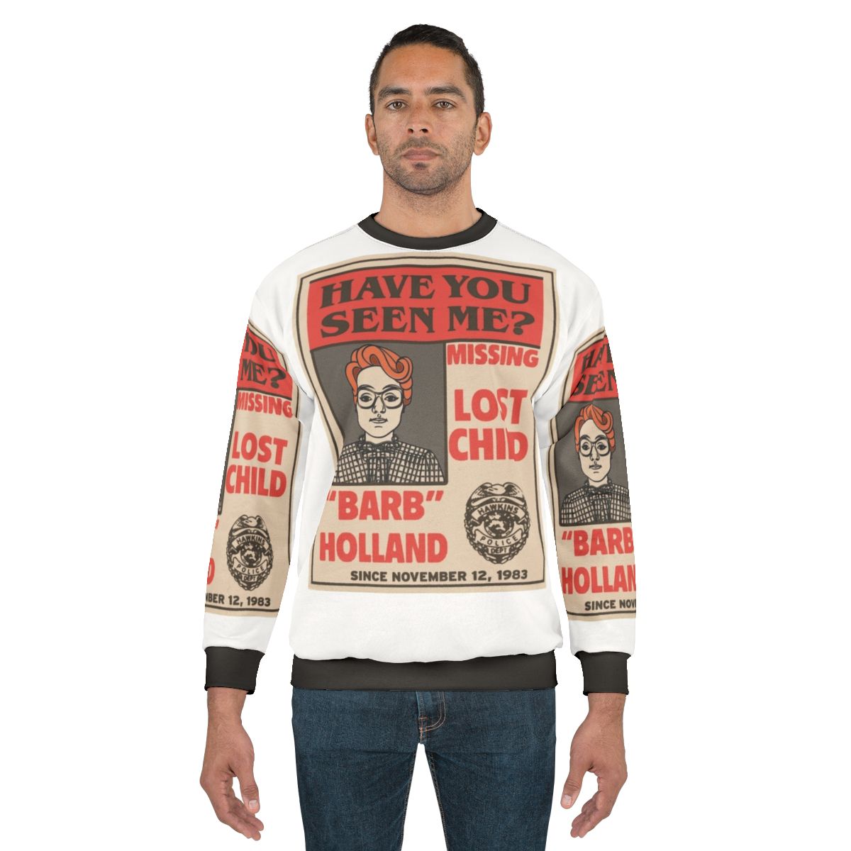 Barb from Stranger Things missing poster design on a sweatshirt