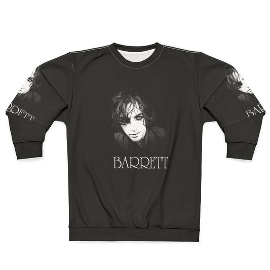 Barrett the Legend Sweatshirt featuring Syd Barrett of Pink Floyd