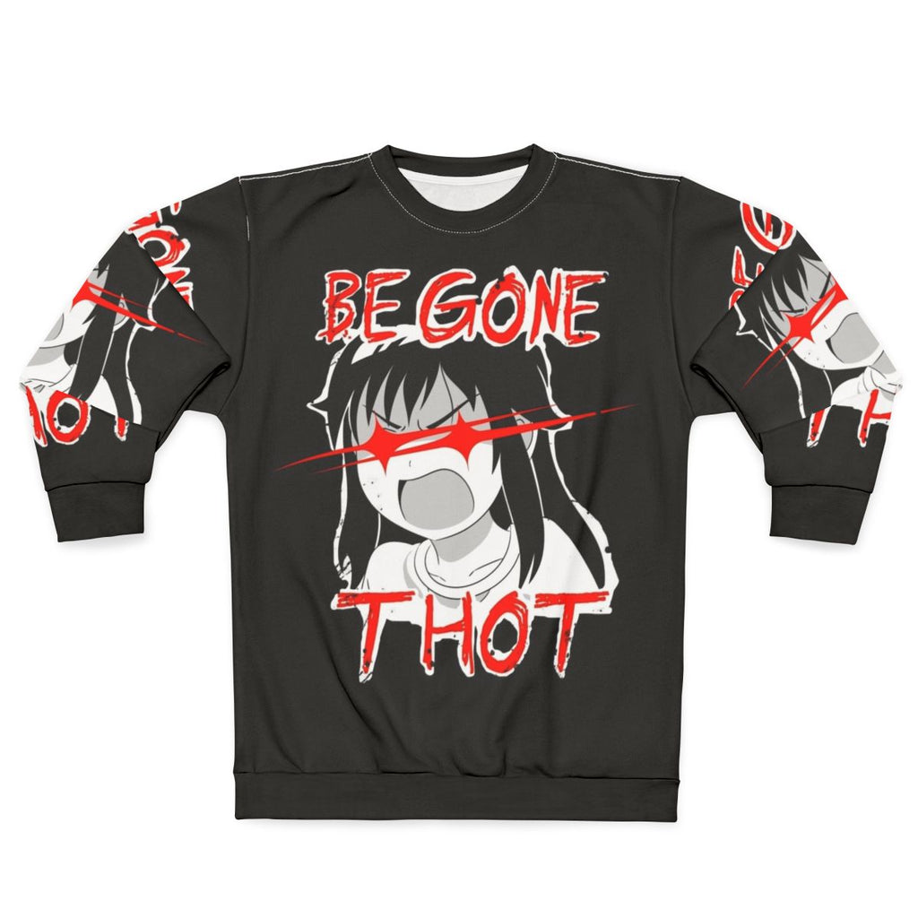"Begone Thot" Anime Inspired Sweatshirt