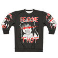 "Begone Thot" Anime Inspired Sweatshirt