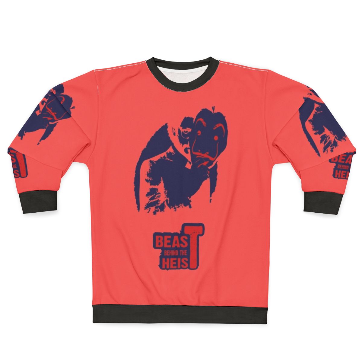Beast Behind The Heist Netflix Fan Art Sweatshirt