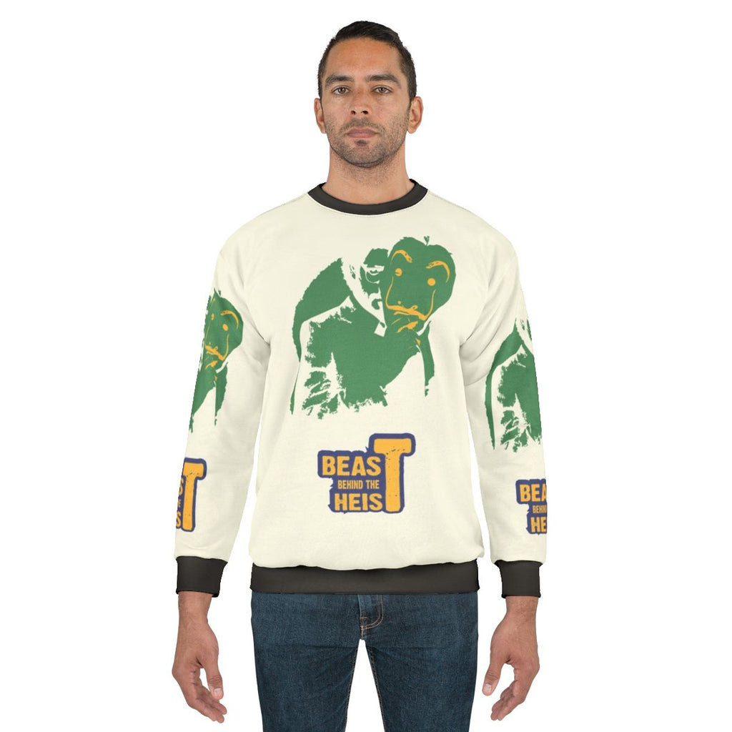 "Beast Behind The Heist" Netflix Money Heist Sweatshirt