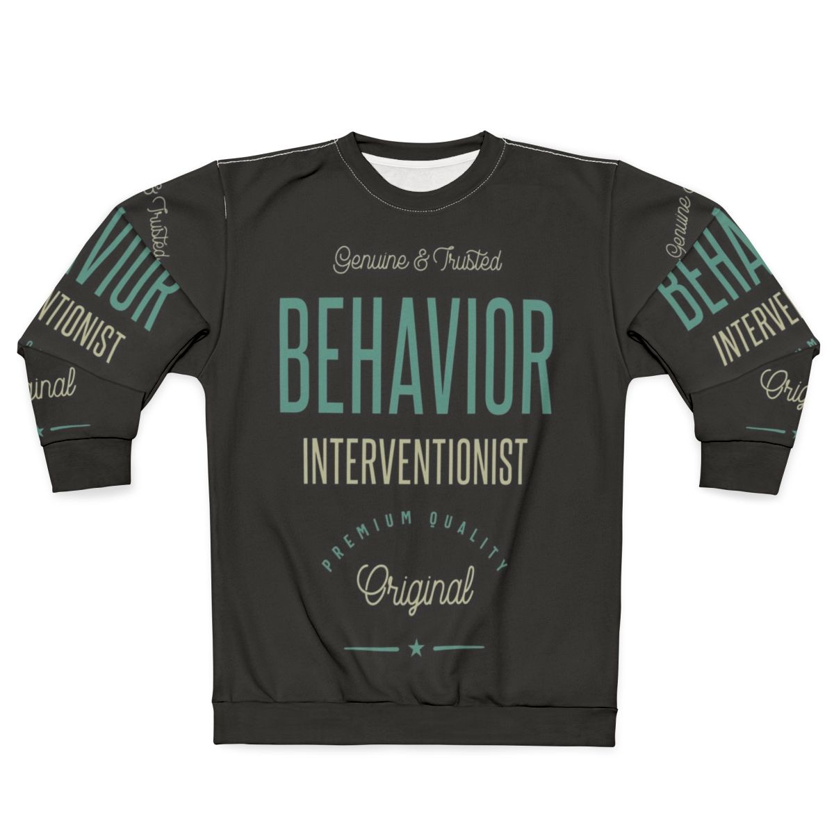 Behavior Interventionist Sweatshirt for Professionals