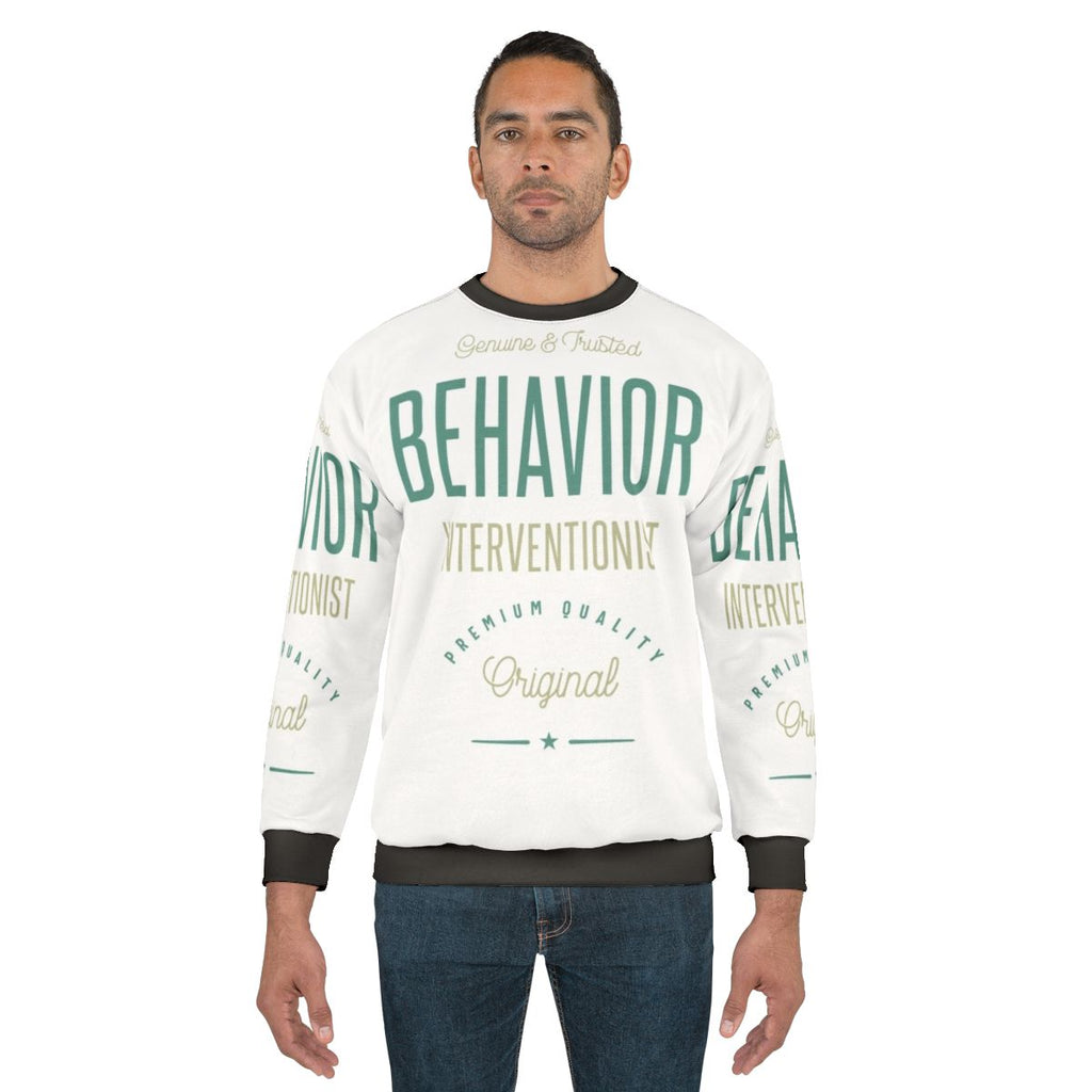 Behavior Interventionist Sweatshirt with psychology and occupational therapy focus