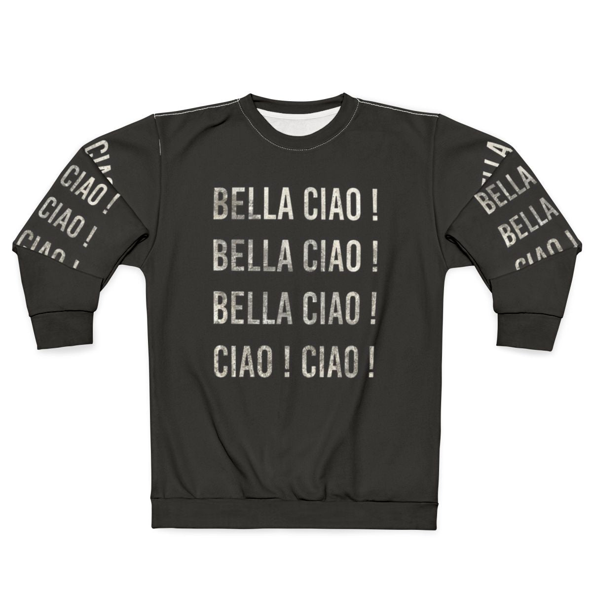 Bella Ciao Ciao Spanish Revolution Sweatshirt