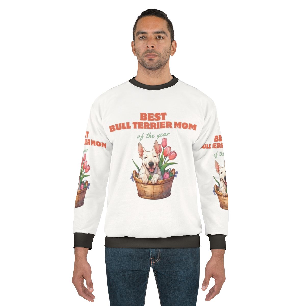 Best Bull Terrier Dog Mom Of The Year Sweatshirt