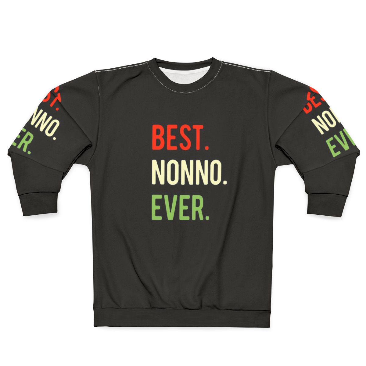 Best Nonno Ever Sweatshirt