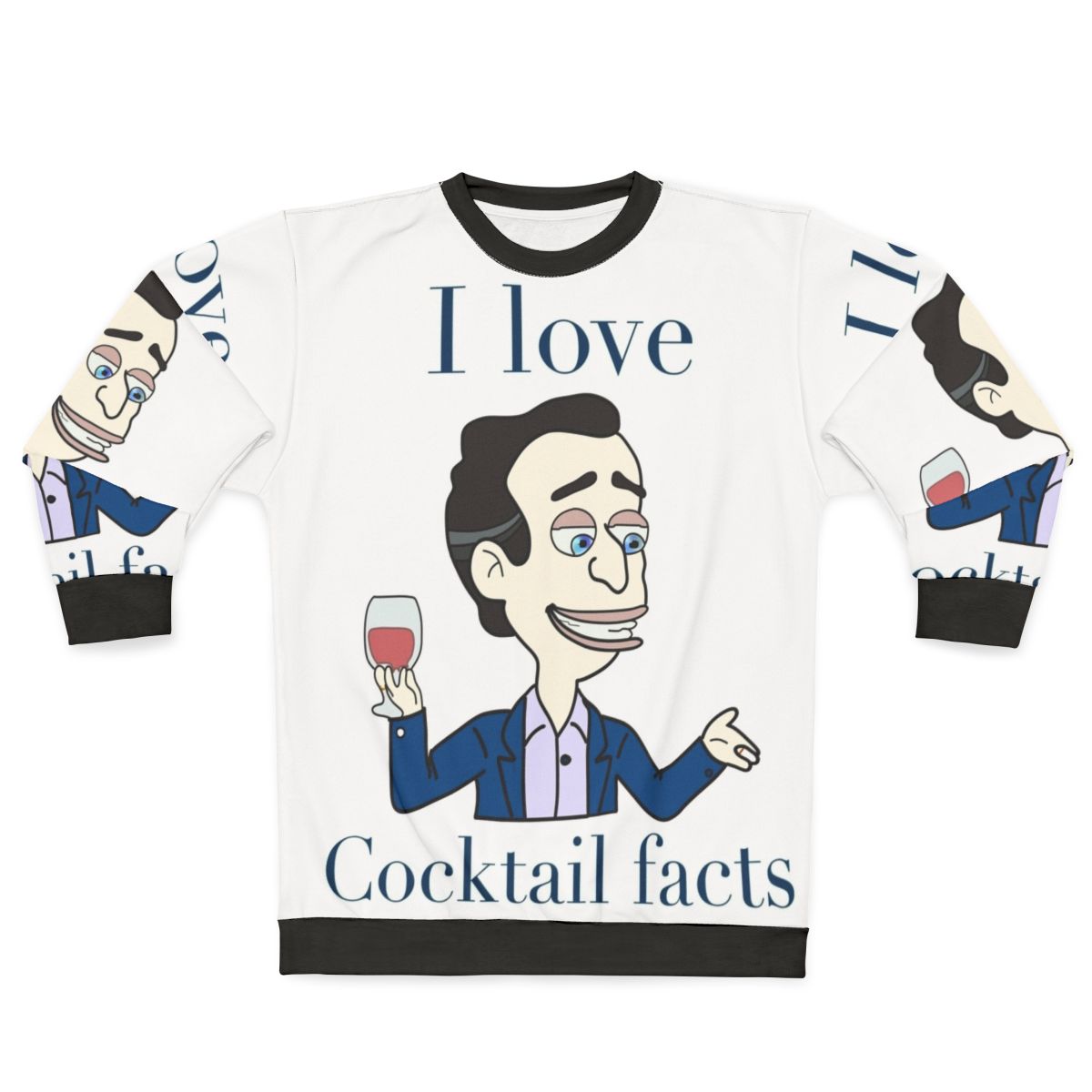 Big Mouth Cocktail Facts Sweatshirt