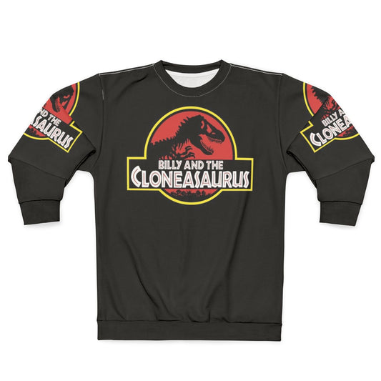 Billy And The Cloneasaurus Simpsons Parody Sweatshirt