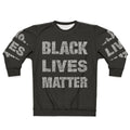 Black Lives Matter Sweatshirt with Protest Slogans