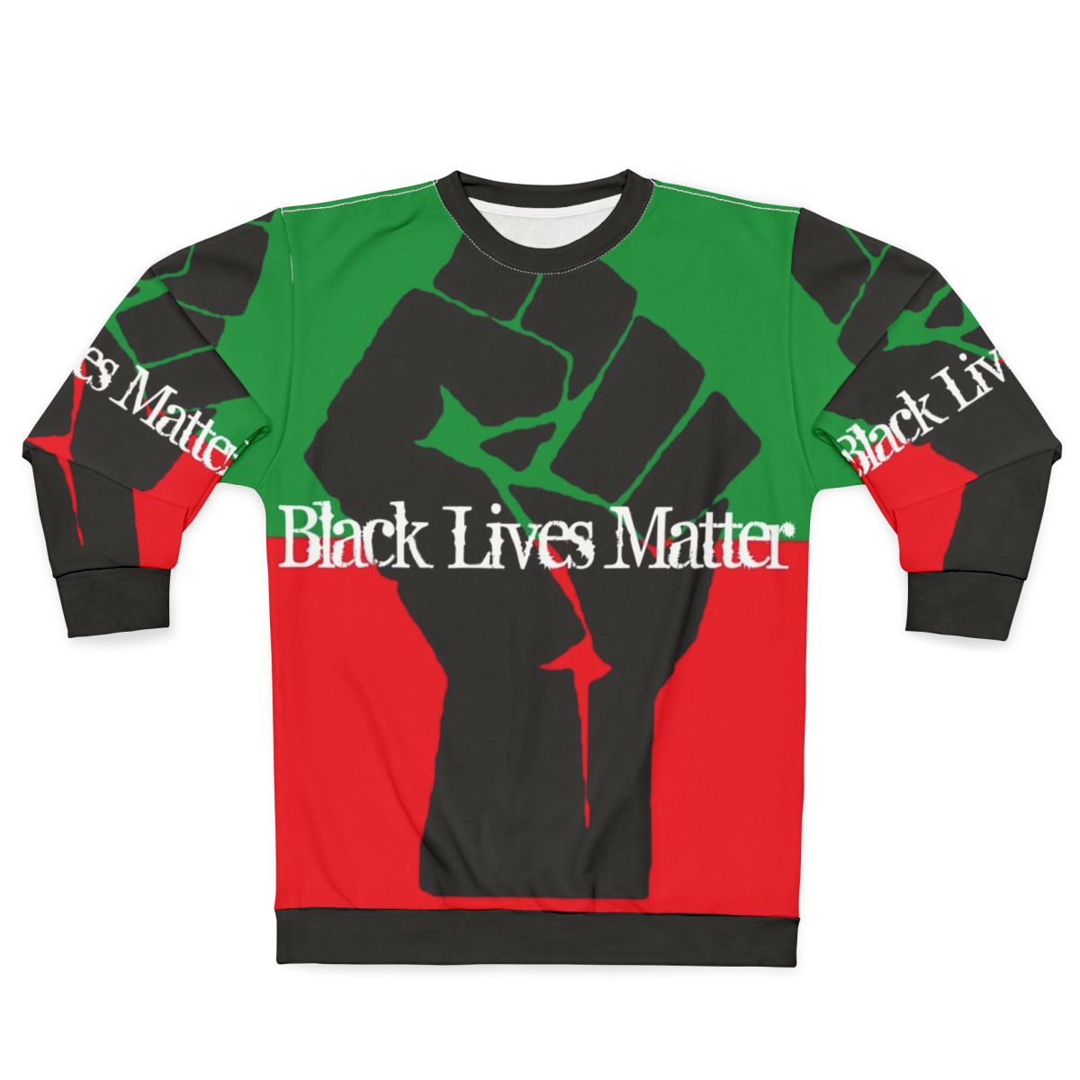 Black Lives Matter Pan African Fist Sweatshirt