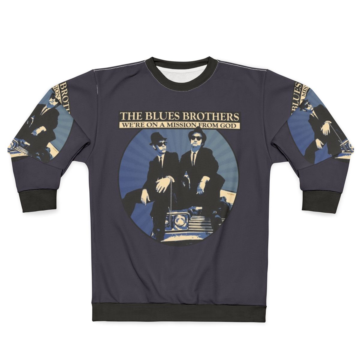 Blues Brothers Mission From God Sweatshirt