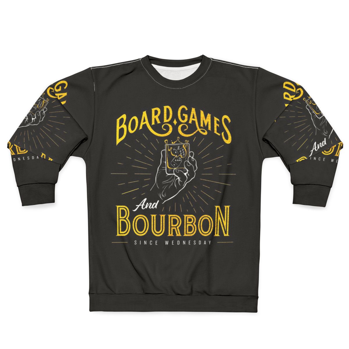 Tabletop gaming and bourbon sweatshirt
