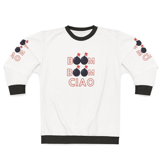 Money Heist "Boom Boom Ciao" Sweatshirt